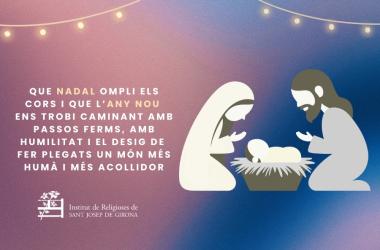 Felicitació Nadal de l'Institut de Religioses de Sant Josep de Girona.